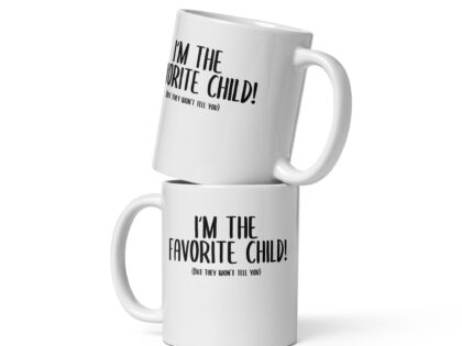 I'm the favorite Child but they won't tell you Tasse – Home & Living – klamottn.de