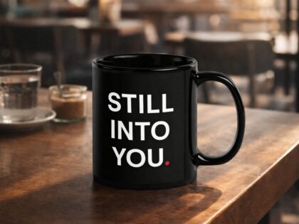 Still into you Tasse – Home & Living – Klamottn™