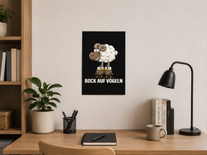 Bock Auf Vögeln Poster 30x40cm – Home & Living – Klamottn™