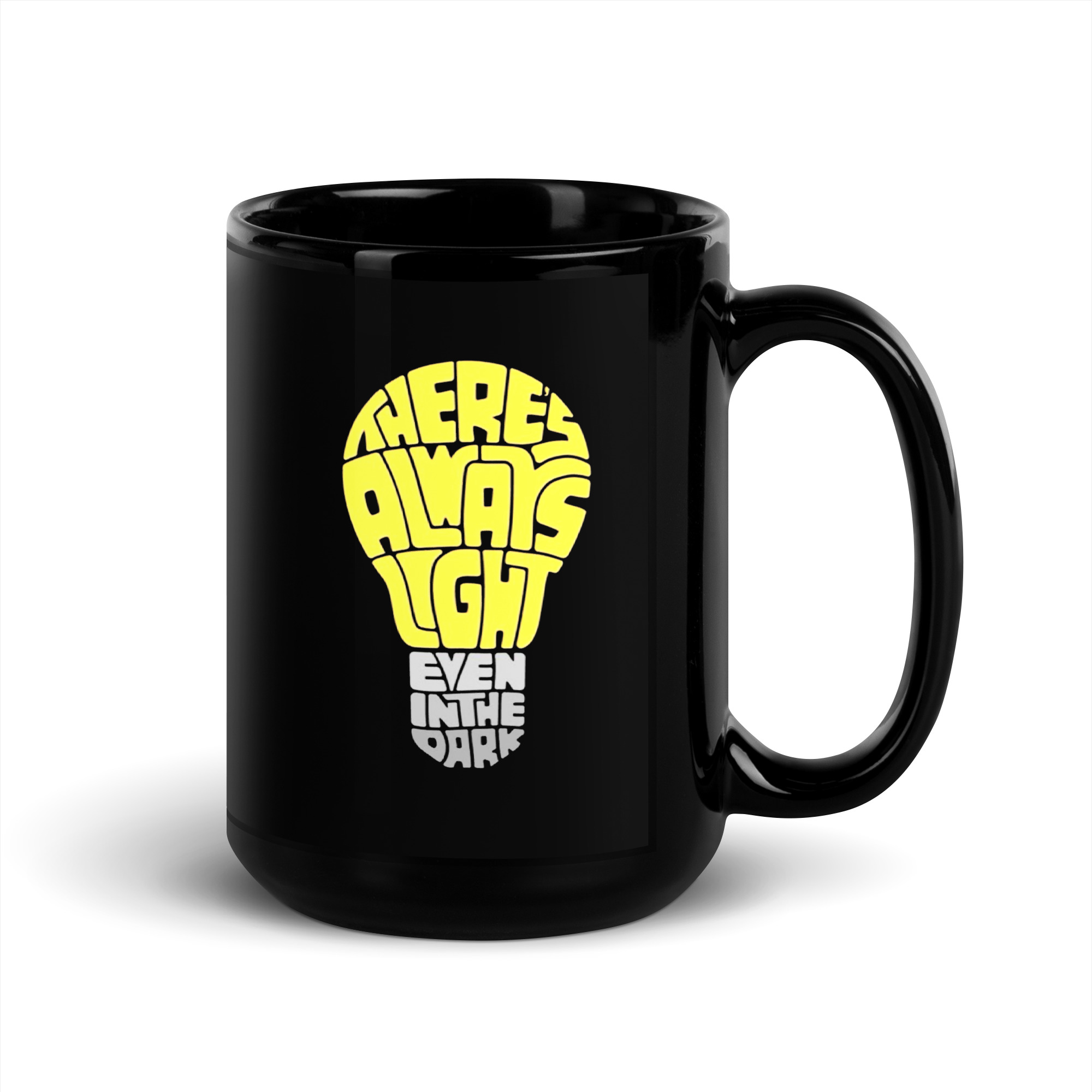 There's Always Light Even In The Dark Tasse – Home & Living – Klamottn™ There's Always Light Even In The Dark Tasse – Home & Living – Klamottn™