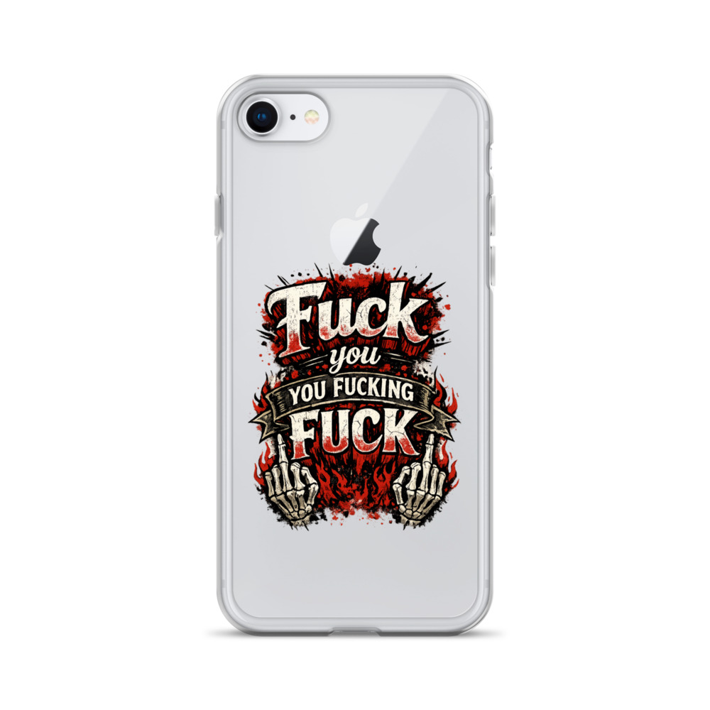 Fuck you you fucking fuck iPhone®-Hülle – Accessoires – Klamottn™ Fuck you you fucking fuck iPhone®-Hülle – Accessoires – Klamottn™