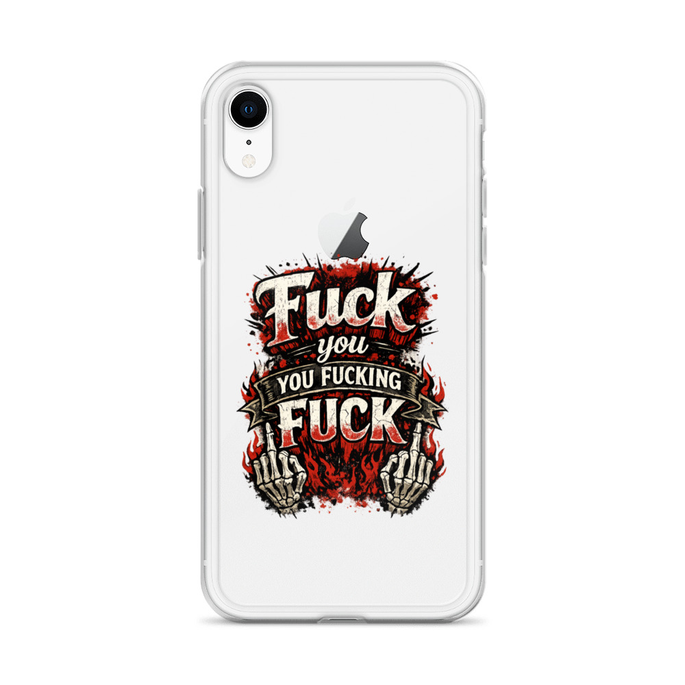 Fuck you you fucking fuck iPhone®-Hülle – Accessoires – Klamottn™ Fuck you you fucking fuck iPhone®-Hülle – Accessoires – Klamottn™