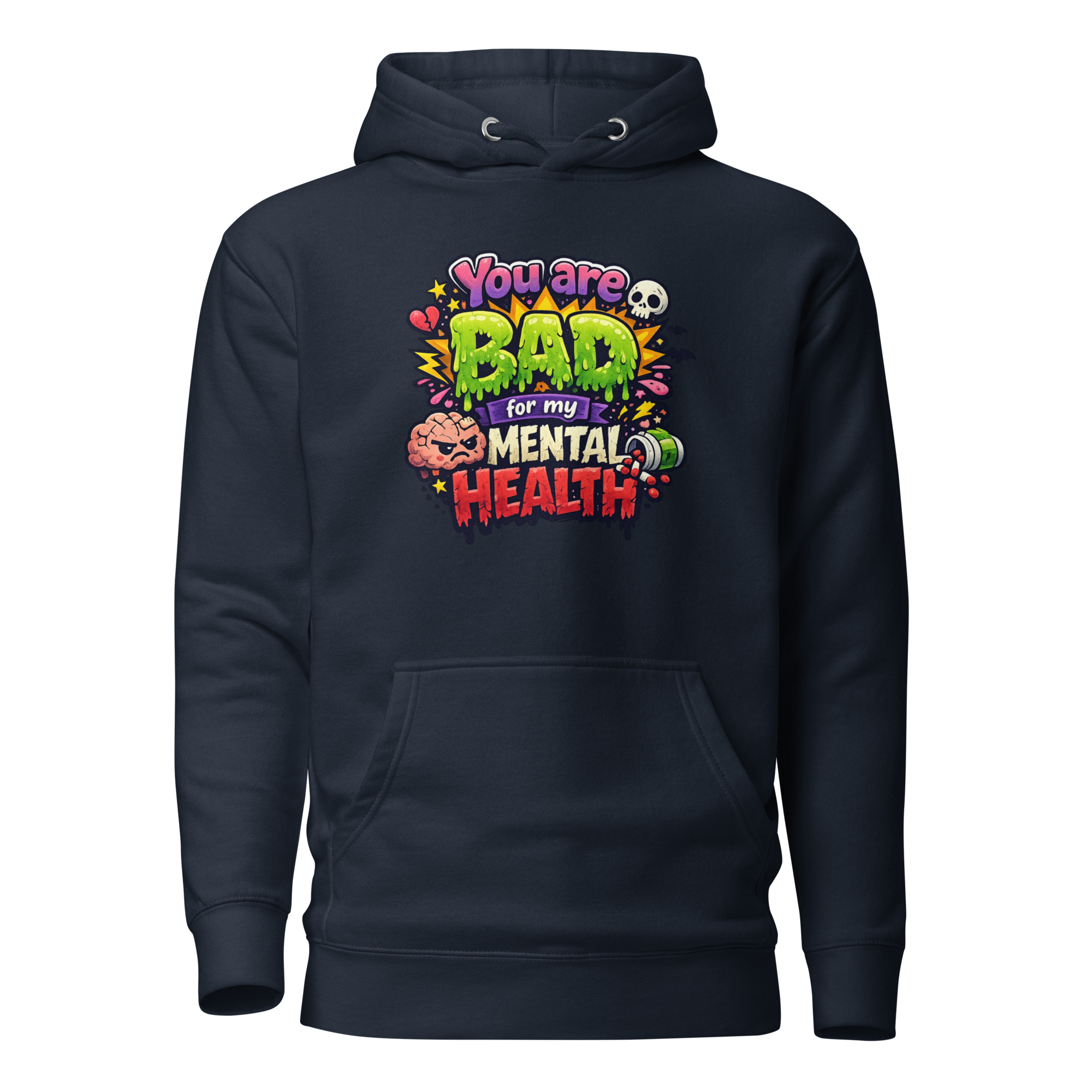 You are bad for my mental health Unisex-Kapuzenpullover – Hoodies – Klamottn™ You are bad for my mental health Unisex-Kapuzenpullover – Hoodies – Klamottn™