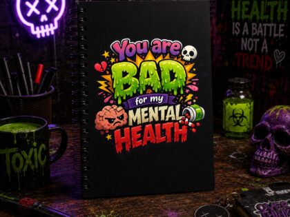 You are bad for my mental health Notizbuch – Accessoires – Klamottn™ You are bad for my mental health Notizbuch – Accessoires – Klamottn™